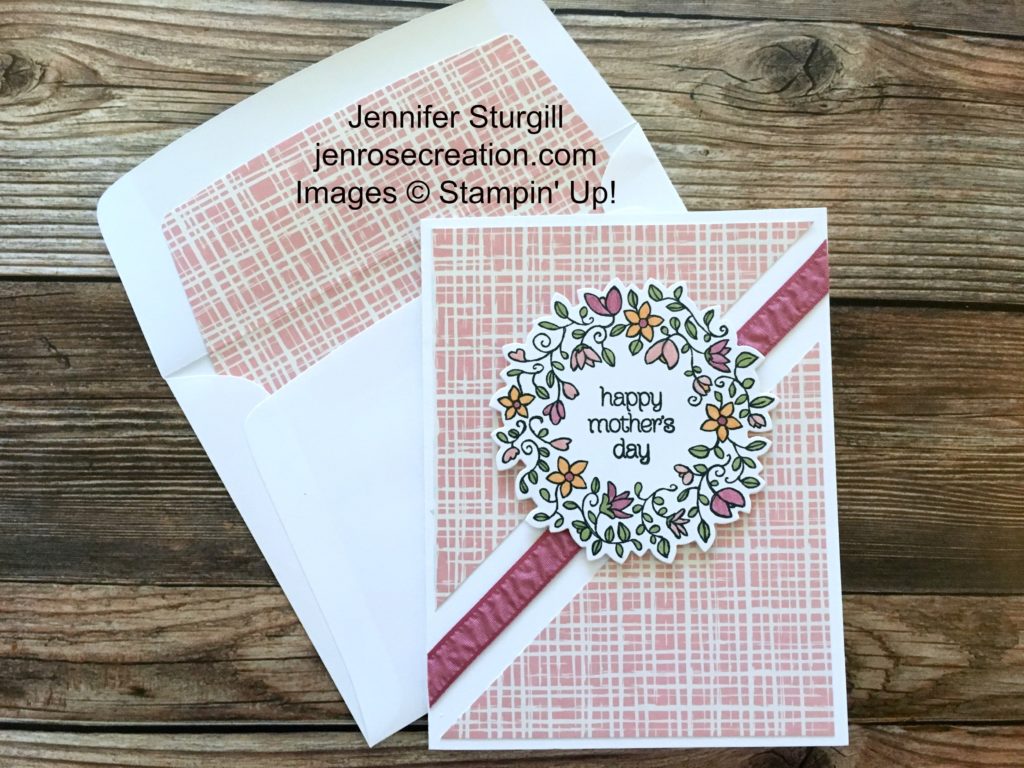 Mother's Day 2016, Jen Rose Creation, Stampin' Up!, Jennifer Sturgill, Circle of Spring